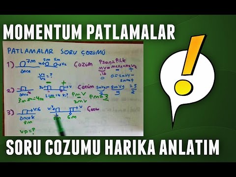 FİZİK MOMENTUM PATLAMALAR SORU ÇÖZÜMÜ