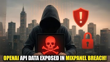 OpenAI API User Data Exposed in Mixpanel Security Breach | What You Need to Know