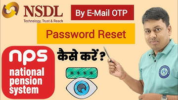 NPS में Email OTP से अपना Password Reset कैसे करें ?