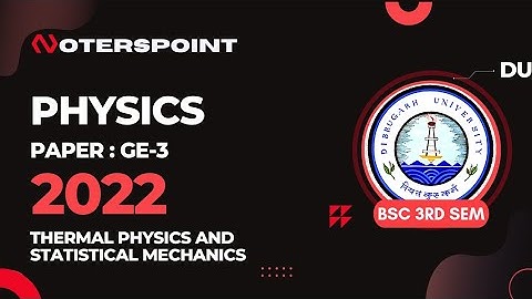 BSC 3rd Sem Physics GE3 Question Paper 2022 Dibrugarh University | BSC 3rd Sem Physics Generic