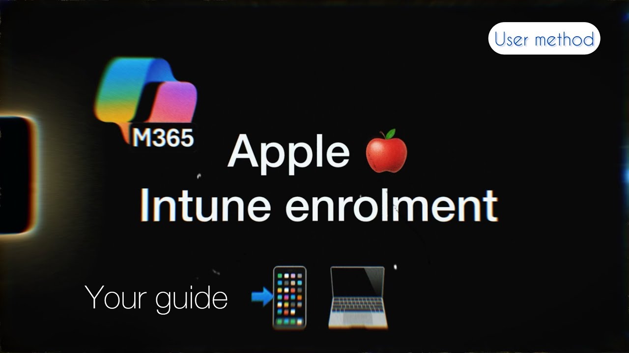 How to Enroll Apple Devices into Microsoft Intune || Apple M365 with ...