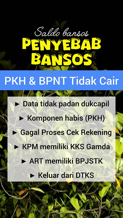 Inilah beberapa penyebab bansos PKH atau BPNT yang tidak cair di tahap mendatang... #infopkhhariini