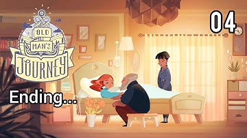 Old man journey gameplay | part 4 (ending) | Silent gamer