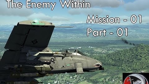 A-10c - The Enemy Within - Mission 01 - Part 01