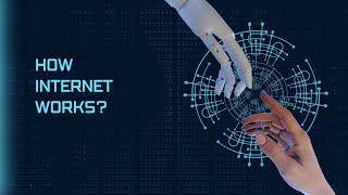 HOW INTERNET WORKS