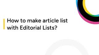 How to use Editorial Lists in Ring Publishing?