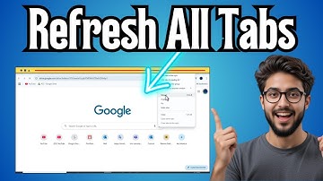 How To Refresh All Tabs At Once Using The Chrome Web Browser - Simple Steps