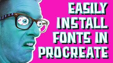EASILY INSTALL MULTIPLE FONTS INTO PROCREATE ON IPAD PRO