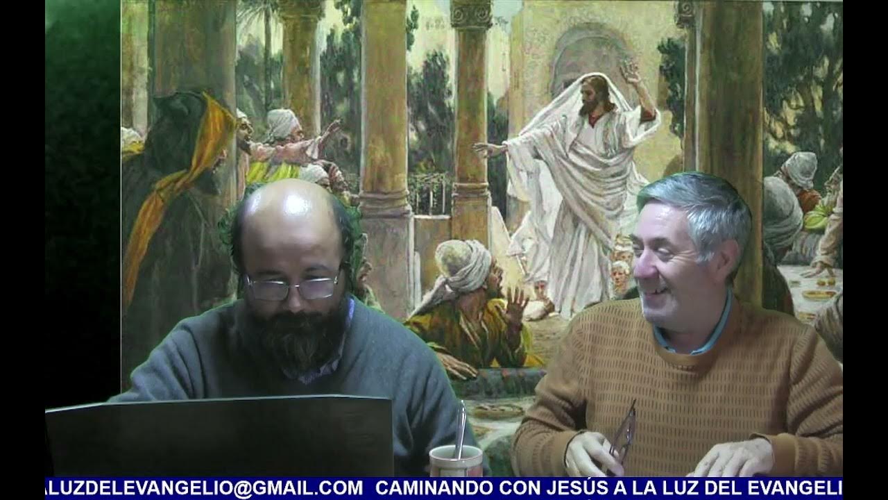 Caminando Con Jesús a la Luz del Evangelio 14 Marzo 2024 YouTube