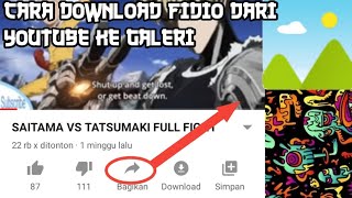 cara download video YouTube ke galeri di Android tanpa aplikasi