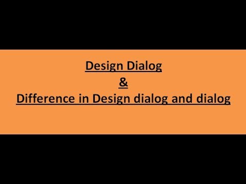 45. Design dialog and difference in dialog and design dialog. - YouTube