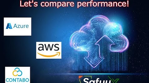 Safuu | SafuuX | Performance Testing AWS, Azure and Contabo!