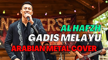 Al Hafzh - Gadis Melayu (Arabian Metal) Cover by AntAVerse | Spesial Request