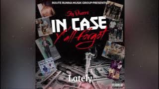 5. Lately [Official Audio]