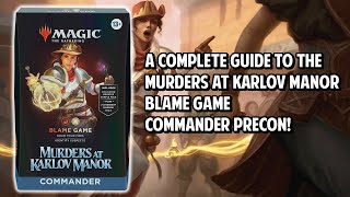 A Complete Guide to the Blame Game Commander Precon!