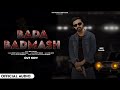 Bada Badmash Deep Salawa Rohit Mahla Nonu Rana New Haryanvi Song 2024 Bada Badmash Deep Salawa Rohit Mahla Nonu Rana New Haryanvi Song 2024