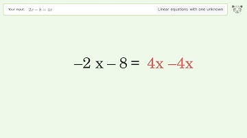 Solve 2x-8=4x: Linear Equation Video Solution | Tiger Algebra