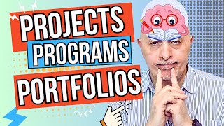 Project, Program, Portfolio | KNOW What They Mean