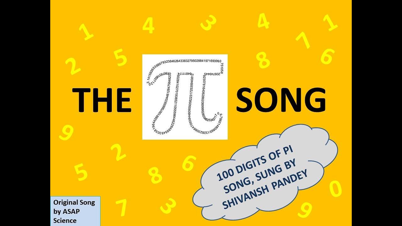 The Pi Song Memorize 100 Digits Of Pi Asap Science The Pi Song Memorize 100 Digits Of P Youtube