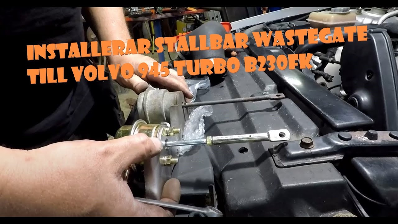 Installerar Ställbar Wastegate på Volvo 945 Turbo B230FK