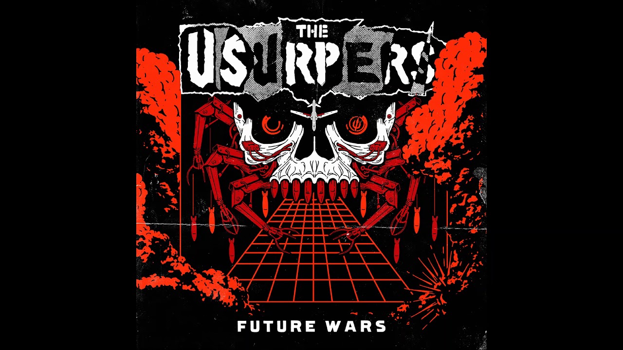 The Usurpers "Future Wars" LP Full Album
