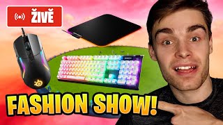 🔴 ŽIVĚ - FORTNITE FASHION SHOW CUSTOMKY o !SteelSeries CENY! 🔴