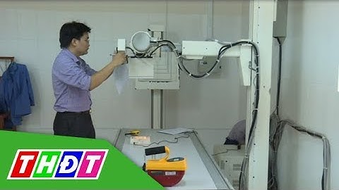 Quản lý an toàn bức xạ hạt nhân | Khoa học và Công nghệ | THDT