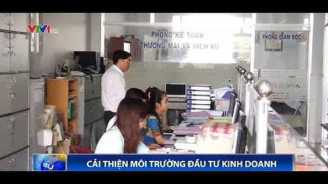 Cải thiện môi trường đầu tư kinh doanh