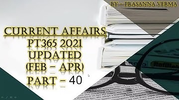 VISION IAS PT 365 UPDATED (FEB-APR) 2021 (PART-40) @sirf IAS  #UNACADEMY