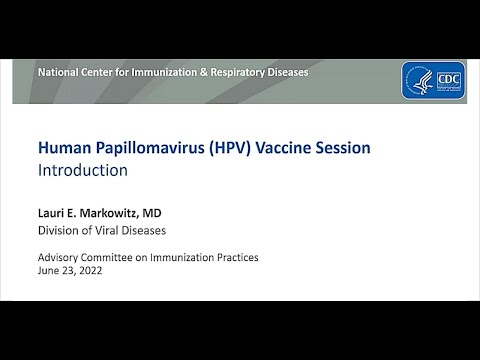 June 22, 2022 ACIP Meeting - Human Papillomavirus (HPV) Vaccine