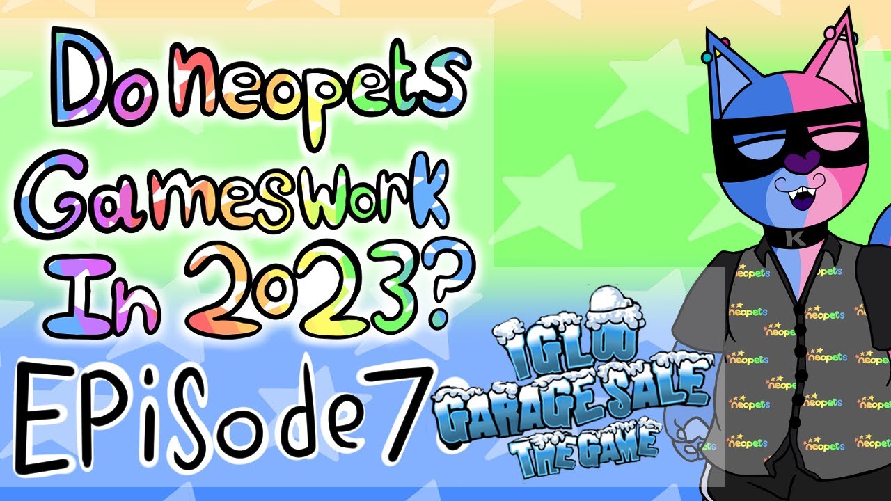 Do Neopets Games Work In 2023? Igloo Garage Sale The