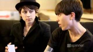 Tegan and Sara - Spinner Interview (with Hayley Williams) Part 1