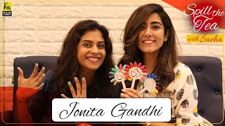 Singer Jonita Gandhi Interview | Spill The Tea | Film Companion