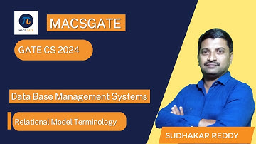 Relational Model Terminology | DBMS GATE 2024| Sudhakar Reddy| MACSGATE