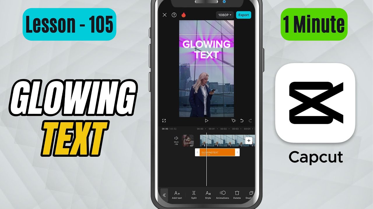How to Add Glowing Text in CapCut Mobile - Lesson 105 CapCut Tutorial ...