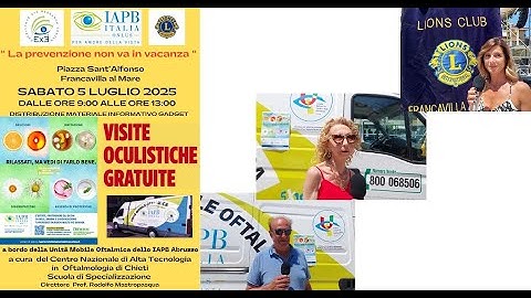 “La prevenzione non va in vacanza”: Lions, UICI e IAPB  insieme per  prevenzione e screening  visivi