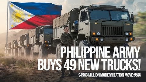 Philippine Army Is Buying 49 New Military Trucks in 2025! Here’s Why It Matters 🇵🇭🚛