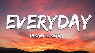 Takagi, Ketra - EVERYDAY (feat. Shiva, ANNA, Geolier) (Testo/Lyrics)