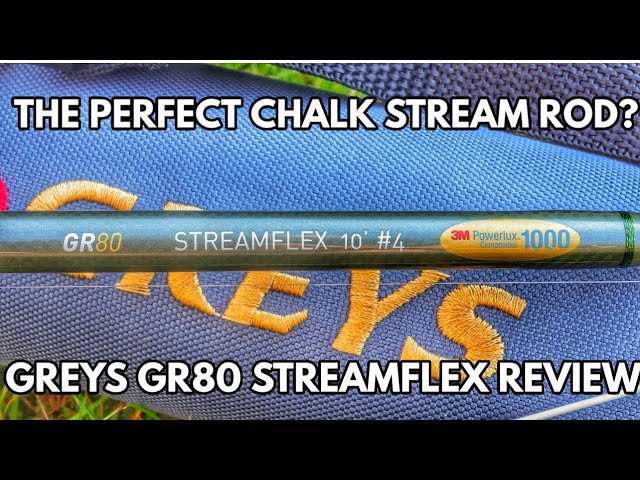 Review: Greys Streamflex GR80 10' 4# Fly Rod - Perfect For Chalk Stream  Trout! 