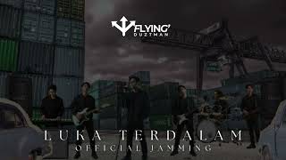 Download Lagu Flying Duztman - Luka Terdalam (Live Session) MP3 Download Lagu Flying Duztman - Luka Terdalam (Live Session) MP3
