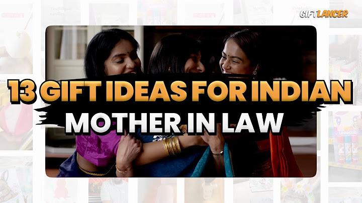 13 Best Gift Ideas for Indian Mother in Laws would ❤️