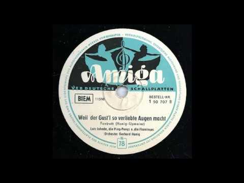 Die Ping-Pongs — Weil der Gust'l so verliebte Augen macht - Lutz Jahoda