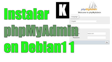 Cómo Instalar PhpMyAdmin en Debian 11