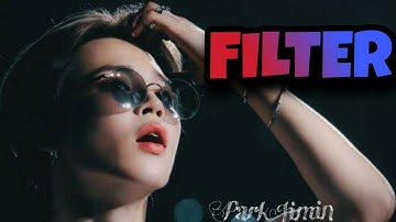 Filter -JIMIN [fmv]