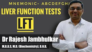 Liver Function Tests (LFT) with mnemonic- ABCDEFGHI