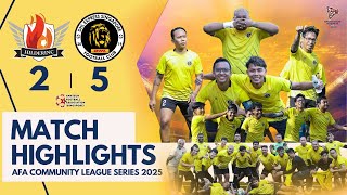 AFA SINGAPORE COMMUNITY LEAGUE SERIES 2025 | HILDERINC FC [2] - [5] DHL EXPRESS SG