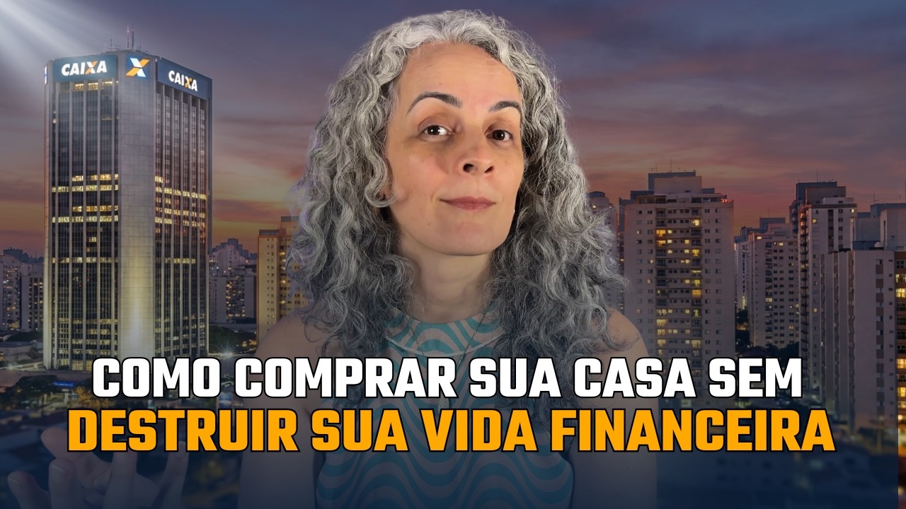 Como fazer FINANCIAMENTO IMOBILIÁRIO em 2026 | Passo a Passo