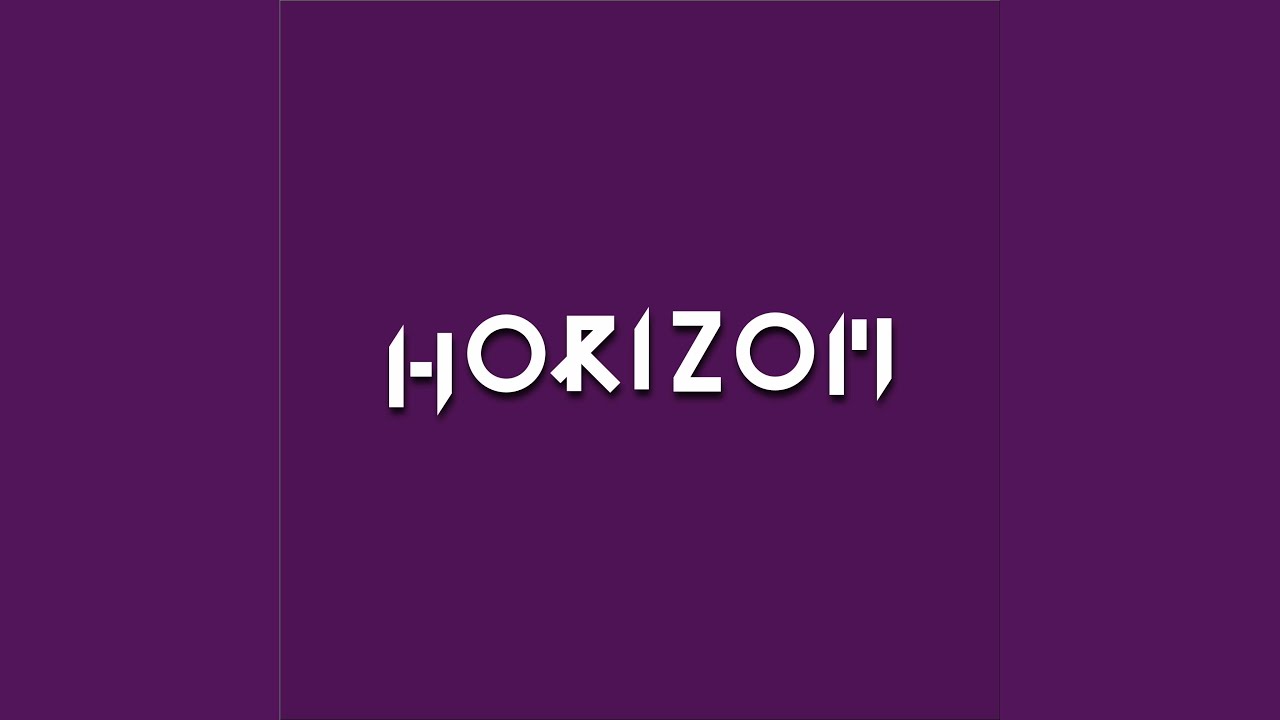 Watch Horizon on YouTube Watch Horizon on YouTube