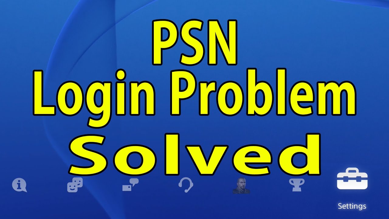 PSN Login Problem Solved 