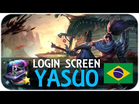 Yasuo - Login Screen [Português]